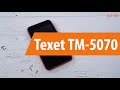 Распаковка смартфона Texet TM-5070 / Unboxing Texet TM-5070