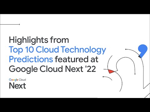 Developer Keynote Highlights: Top 10 Cloud Technology Predictions