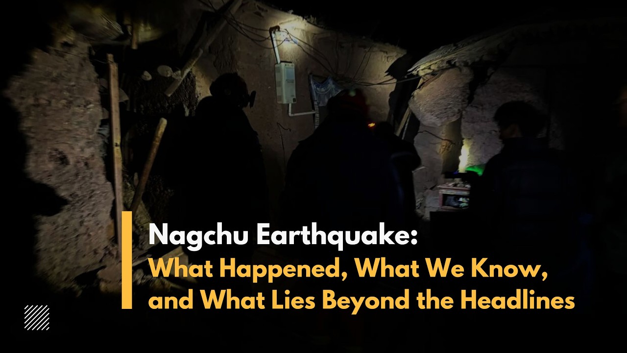 What We Know So Far: The Earthquake in Nagchu, Tibet