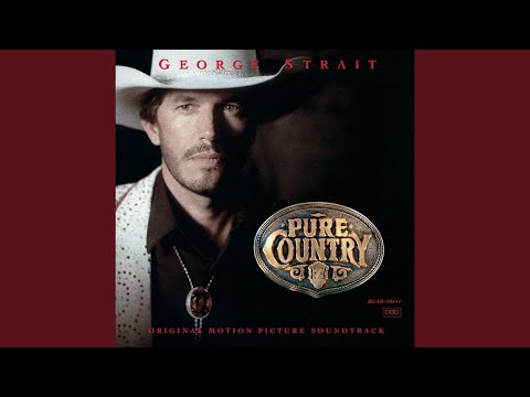 She Lays It All On The Line (Pure Country/Soundtrack Version)