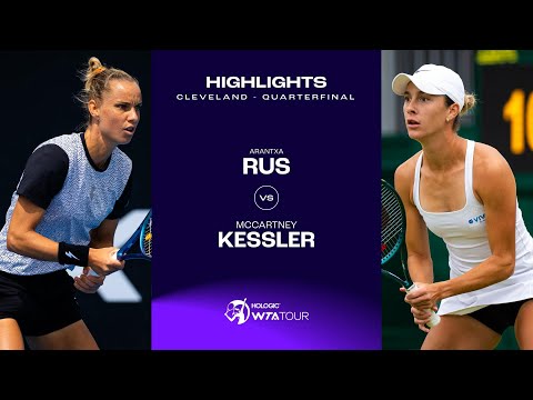 Arantxa Rus vs. McCartney Kessler | 2024 Cleveland Quarterfinal | WTA Match Highlights