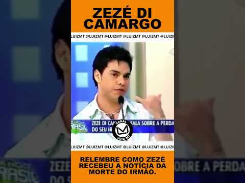 RELEMBRE COMO ZEZÉ RECEBEU A NOTÍCIA DA MORTE DO IRMÃO. #zezedecamargo #sertanejo #morte #irmãos