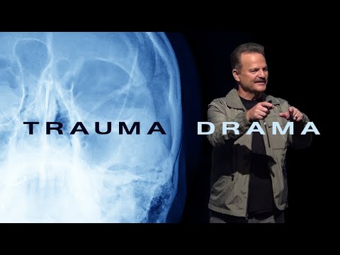 Trauma Drama - Part 2 | Pastor Will McCain | October 9, 2022