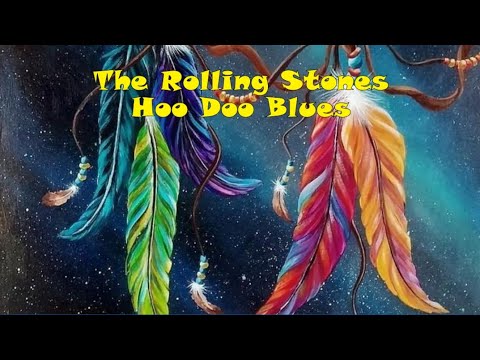 The Rolling Stones - Hoo Doo Blues