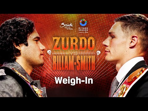 RIYADH SEASON: LATINO NIGHT | GILBERTO ‘ZURDO’ RAMIREZ VS. CHRIS BILLAM-SMITH WEIGH IN LIVE