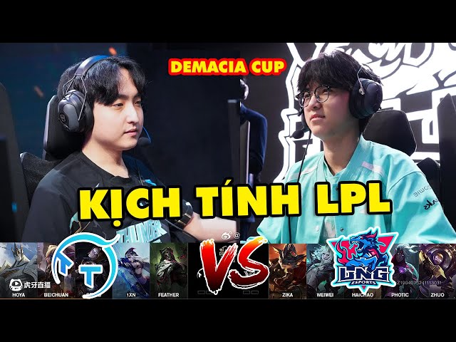 [Demacia Cup 2024] Highlight LNG vs TT Full: Kịch tính LPL | LNG Esports vs ThunderTalk Gaming