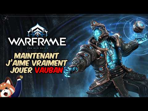 Maintenant j’aime vraiment jouer Vauban