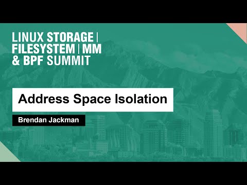 Address Space Isolation - Brendan Jackman