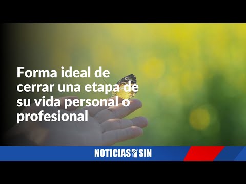 Forma ideal de cerrar una etapa personal o profesional