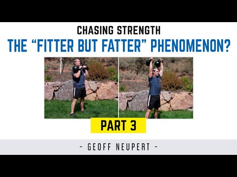 PART #3 - The “Fitter But FATTER” Phenomenon