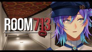 【Room 713】713号室を目指せ【星導ショウ/にじさんじ】