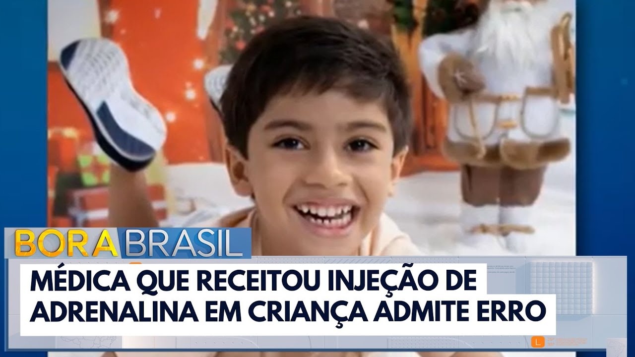 Médica que receitou injeção de adrenalina em criança admite erro: “no calor do momento”