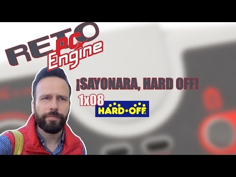 Reto PC ENGINE 1x08: ¡Sayonara Hard Off!