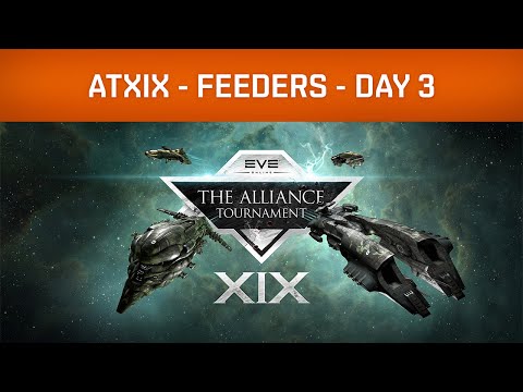 EVE Online | Alliance Tournament XIX - Feeders - Day 3