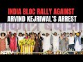 INDIA Bloc Rally | INDIA Blocs Loktantra Bachao Call From Delhis Ramlila Maidan