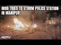 Manipur Violence | Mob Tries To Storm Police Station In Manipurs Churachandpur After Cop Sacked
