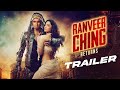 Ranveer Ching Returns Trailer - Ranveer Singh, Tamannah Bhatia