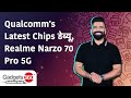Qualcomms Latest Chips डेब्यू, Realme Narzo 70 Pro 5G और बहुत कुछ | Gadgets 360 With TG