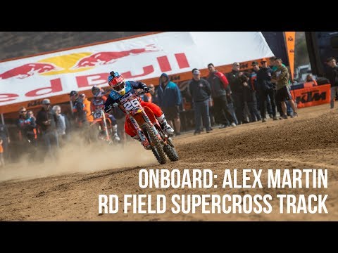 Onboard: Alex Martin - RD Field Supercross Track