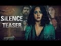 Silence(Nishabdham) TEASER- R Madhavan, Anushka, Michel Madsen