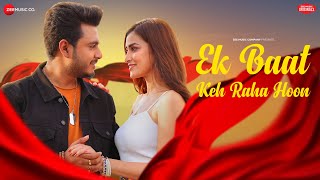 Ek Baat Keh Raha Hoon – Raj Barman Video HD