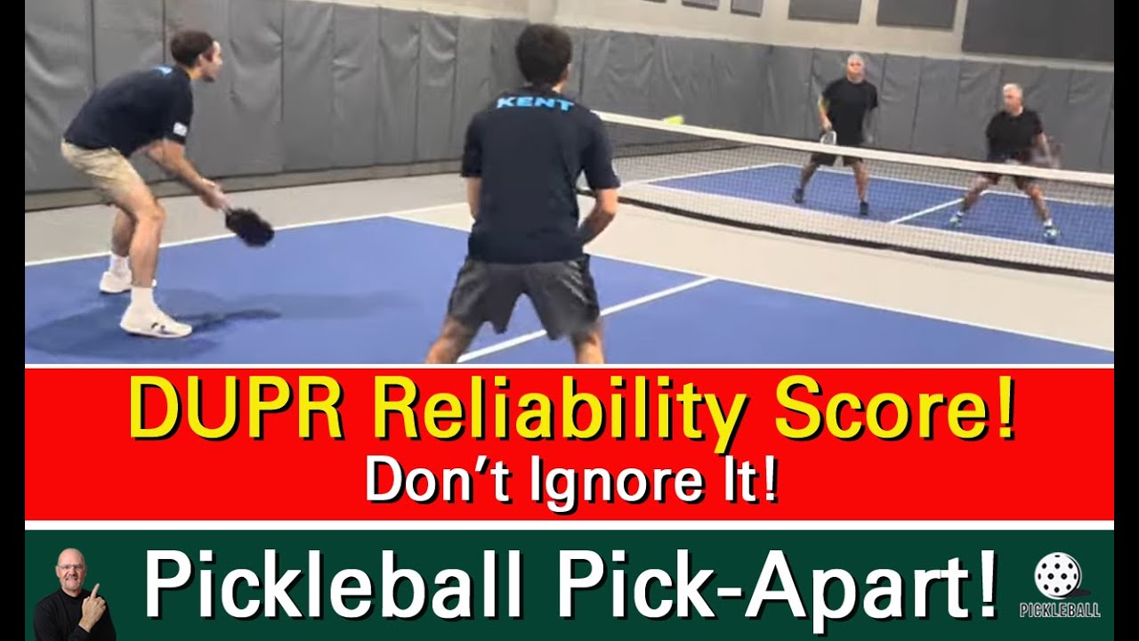 Pickleball! How Important Is The DUPR Reliability Score?