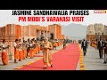 Jasmine Sandhawalia Hails PM Modi’s Varanasi Visit, Calls It a Message of Strength & Vision