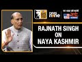 WITT Satta Sammelan | Union Minister Rajnath Singh on Naya Kashmir
