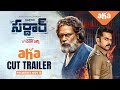 Sardar Aha cut 4K trailer- Karthi, Raashi Khanna, Chunky Pandey