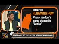 Thangjing to Thangting: Manipur govt initiates action against unauthorised renaming  - 00:00 min - News - Video