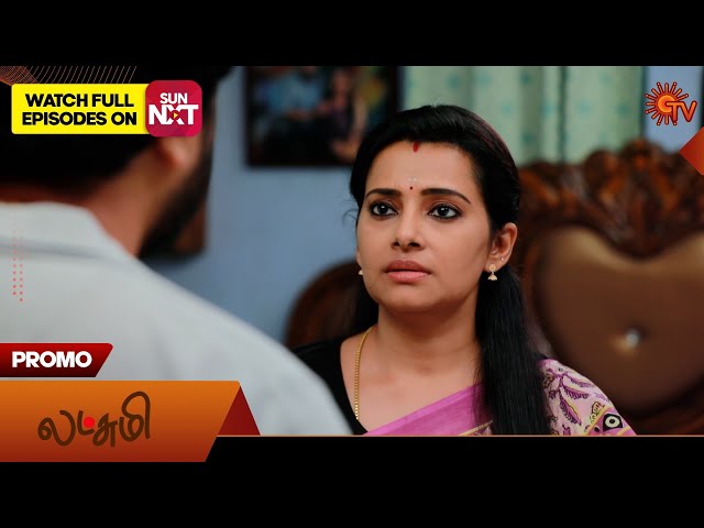Lakshmi - Promo | 16 July 2025 | Tamil Serial | Sun TV