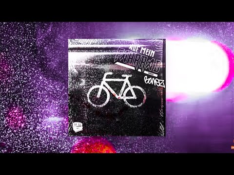 LX ft. Bonez MC - Auf Mein Fahrrad (lyrics)