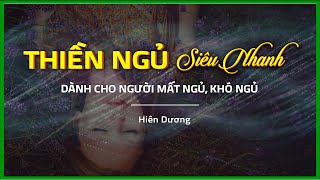 Thiền Ngủ Ngay Sau 5 Phút Thôi Miên | Thiền Hiên Dương