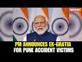 PM Modi Condoles Pune Accident Deaths, Announces Ex-Gratia for Victims’ Families