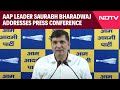 AAP Press Conference LIVE | AAP Press Conference | AAP Leader Saurabh Bhardwaj Addresses Press