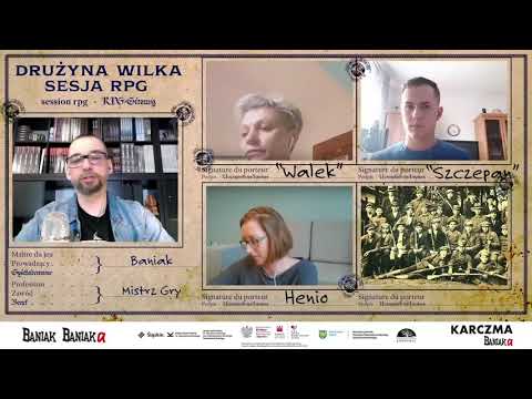 DRUŻYNA WILKA cz. 3 - sesja RPG