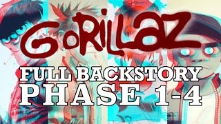 GORILLAZ: The Complete Backstory (PHASES 1-4)