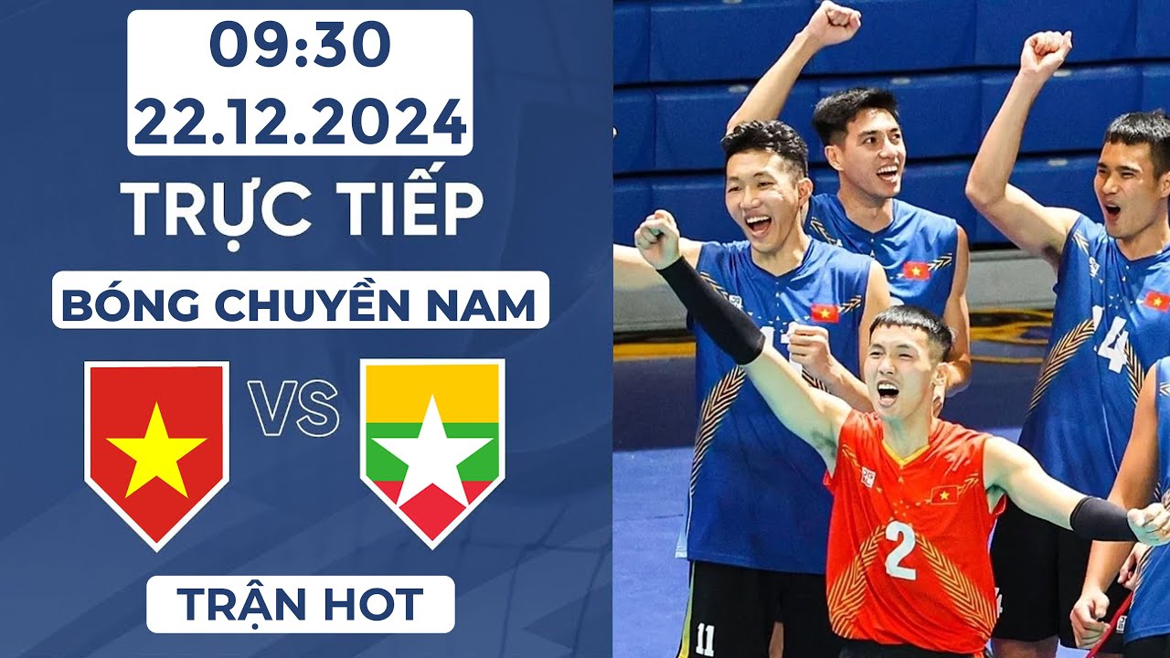 🔴 Bóng Chuyền Nam | Việt Nam Vs Myanmar | Áp Đảo Toàn Diện