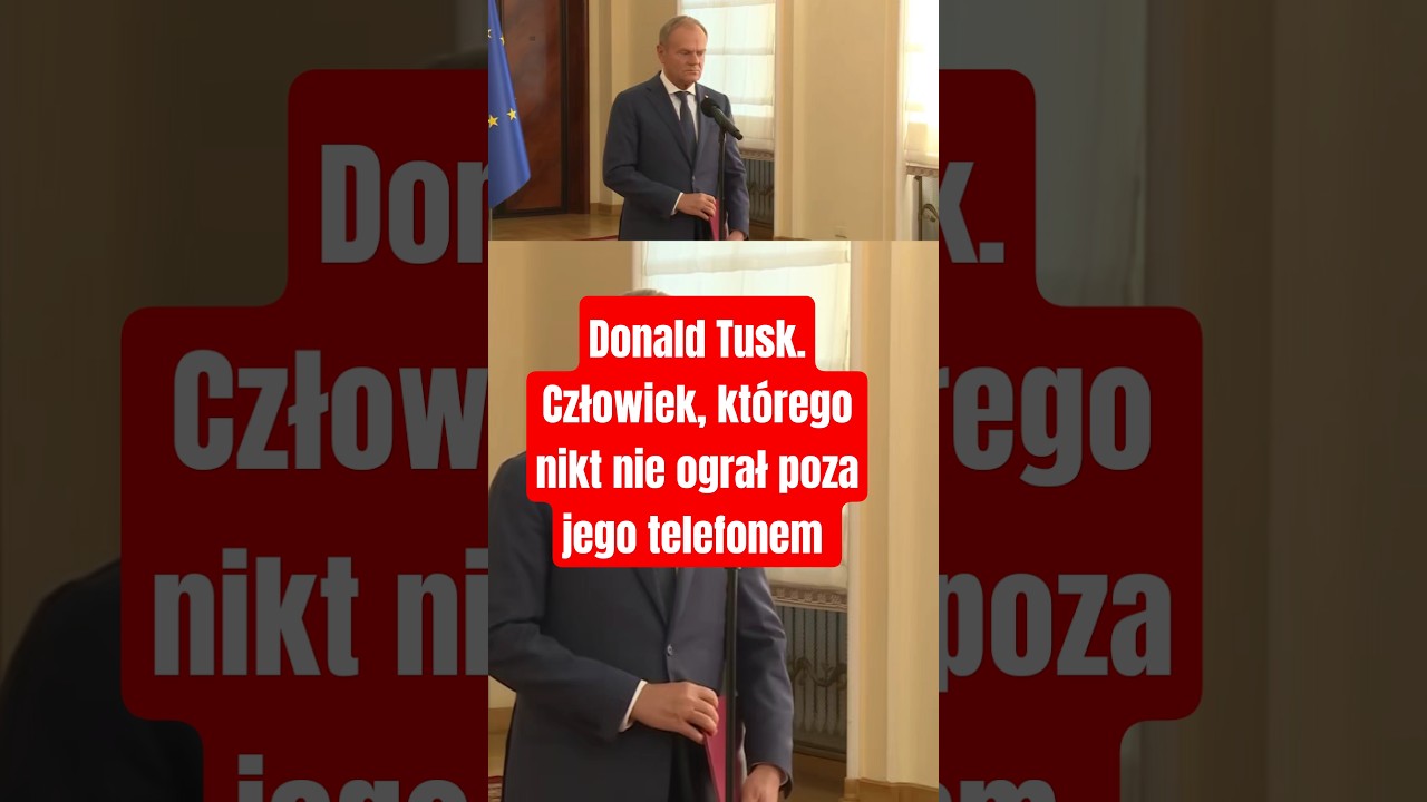 Donald Tusk. Człowiek, którego nikt nie ograł poza jego telefonem.