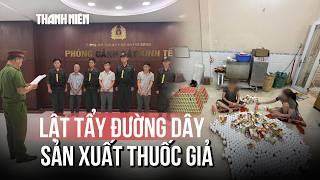 Kinh hoàng đường dây sản xuất thuốc giả