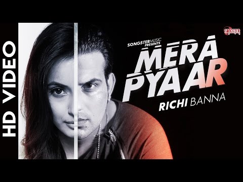 Mera Pyaar Lyrics - Richi Banna - Hindi Love Song 2016