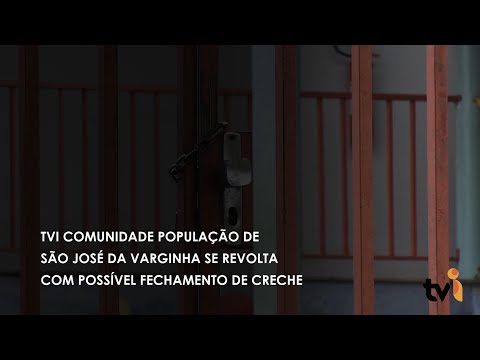 Vídeo: TVI Comunidade: população de São José da Varginha se revolta com possível fechamento de creche