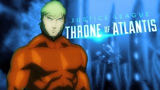 Justice League: Throne of Atlant