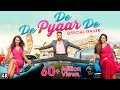De De Pyaar De- Official Trailer- Ajay Devgn, Tabu, Rakul
