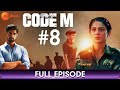 Code M - Full Episode 8 - Thriller Web Series In Hindi - Jennifer Winget - Zee Telugu
