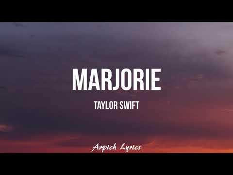 Taylor Swift - marjorie (Lyrics)