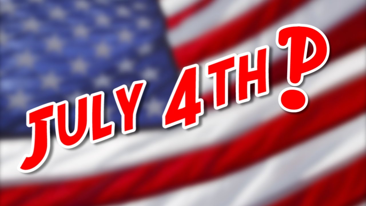 interesting-facts-why-do-we-celebrate-the-4th-of-july-youtube