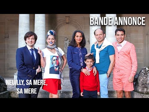 Neuilly Sa Mère, Sa Mère!'