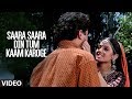 Saara Saara Din Tum Kaam Karoge [Full Song] | Nigahen | Sunny Deol, Sridevi