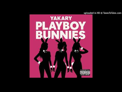 YAKARY – Playboy Bunnies (Instrumental)